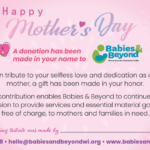 Mother's Day Certificate: A donation has been made in your name to Babies & Beyond